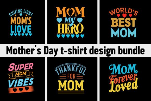 Download Happy Mother's Day T-Shirt Design Bundle - Premium Bundle