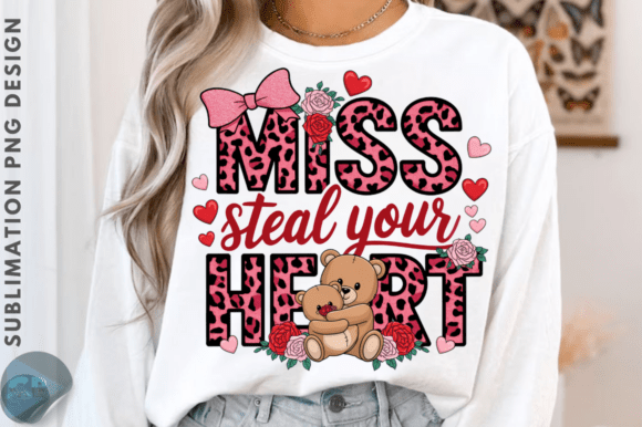 Download Miss Steal Your Heart Sublimation PNG De - Sublimation png Collection